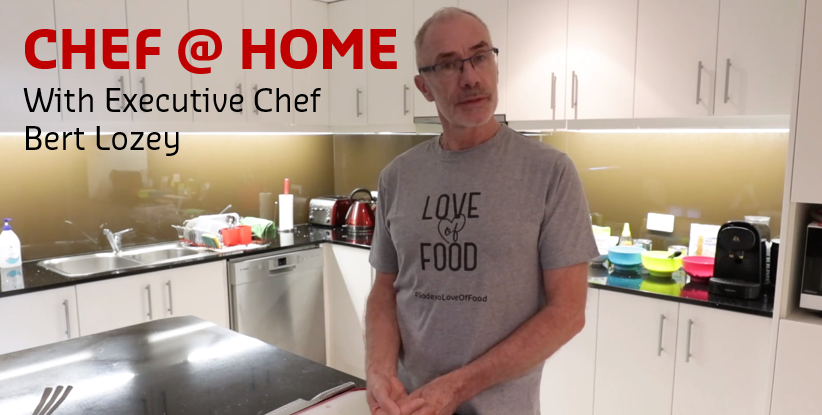 Chef @ Home with Bert Lozey